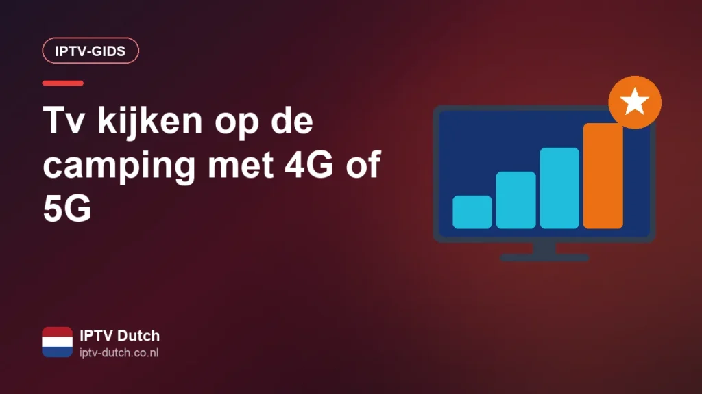 Tv kijken op de camping met een 4G/5G-router